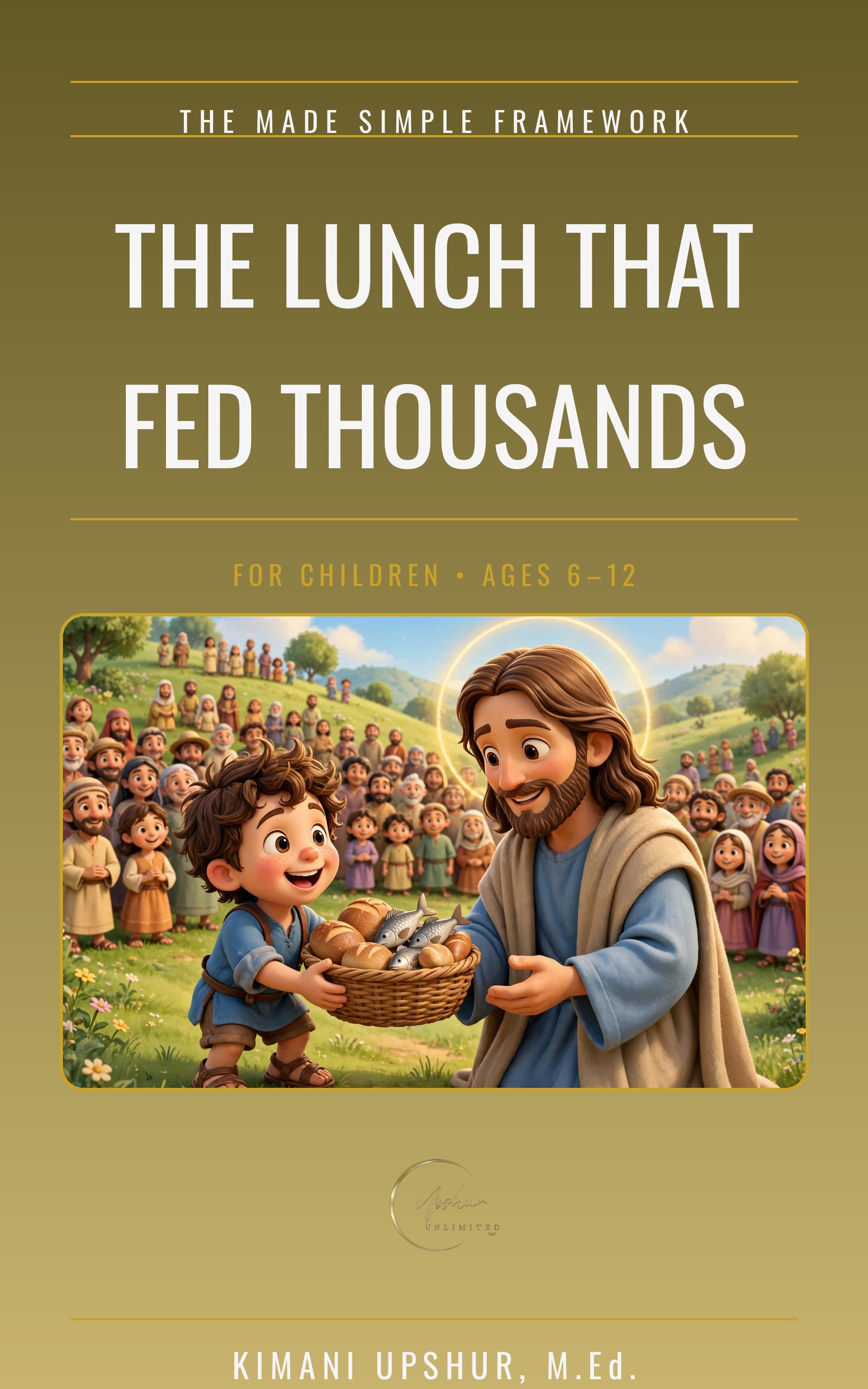 The Lunch That Fed Thousands cover