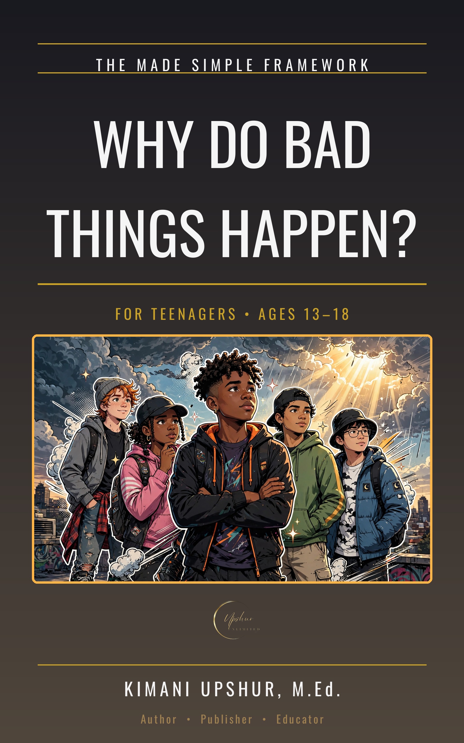 Why Do Bad Things Happen? cover